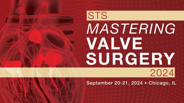 2024 STS Mastering Valve Surgery