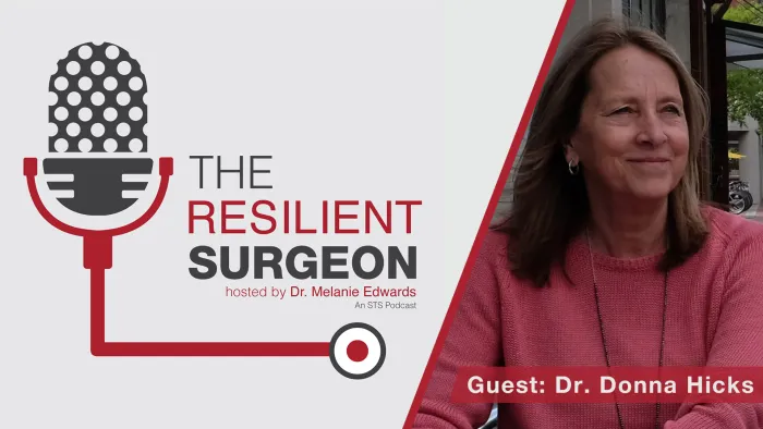The Resilient Surgeon with Dr. Donna Hicks