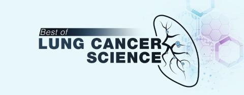 Best of Lung Cancer Science